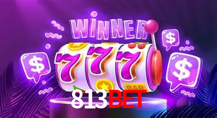 Descubra o Mundo do Cassino Online com 813BET