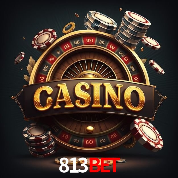 813BET,813BET vip